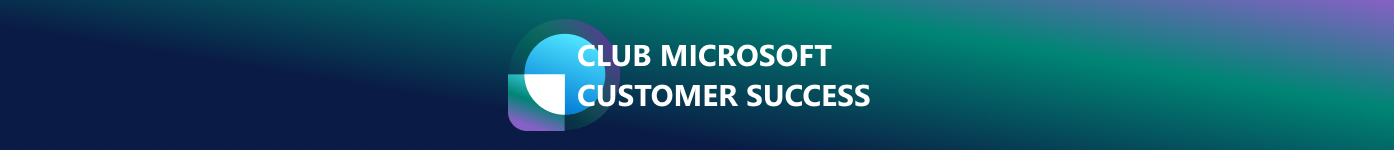 Club Microsoft Customer Success